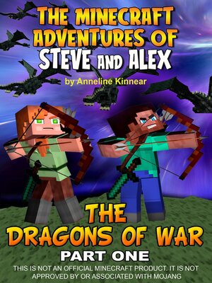 cover image of The Minecraft Adventures of Steve and Alex